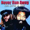 Don Carlos & Gold - Never Run Away